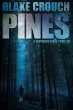Pines -- Wayward Pines bk 1 : a novel