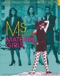 Ms. and the material girls : perceptions of women from the 1970s through the 1990s