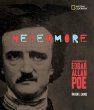 Nevermore : a photobiography of Edgar Allan Poe