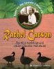Rachel Carson : fighting pesticides and other chemical pollutants