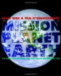 Mission planet Earth : our world and its climate--and how humans are changing them