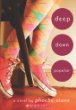 Deep down popular : a novel