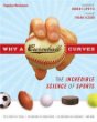Why a curveball curves : the incredible science of sports
