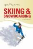 Girls play to win skiing and snowboarding