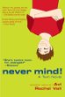 Never mind! : a twin novel