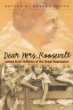 Dear Mrs. Roosevelt : letters from children of the Great Depression