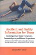 Accident and safety information for teens : health tips about health hazards, traumatic injuries, and emergency preparedness