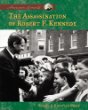 The assassination of Robert F. Kennedy