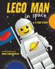 Lego Man in space : a true story