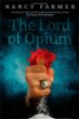 The lord of Opium