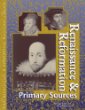 Renaissance & Reformation. Primary sources /