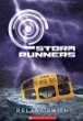 Storm runners