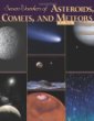 Seven wonders of asteroids, comets, and meteors