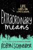 Extraordinary means