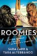 Roomies : a novel about friendship, first loves, and random room assignments