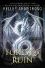 Forest of ruin -- Age of legends bk 3