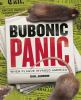 Bubonic panic : when plague invaded America