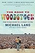 The road to Woodstock