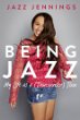 Being Jazz : my life as a (transgender) teen