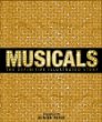 Musicals : the definitive illustrated story