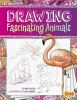 Drawing fascinating animals