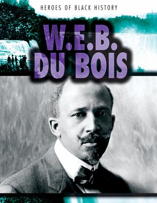 W. E. B. Du Bois