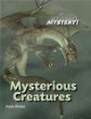 Mysterious creatures