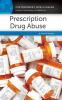 Prescription drug abuse : a reference handbook