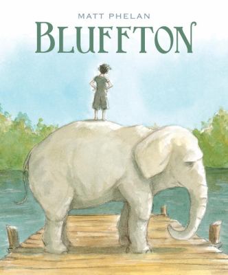 Bluffton : my summers with Buster