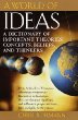 A world of ideas : a dictionary of important theories, concepts, beliefs, and thinkers