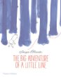 The big adventure of a little line