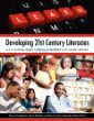 Developing 21st century literacies : a K-12 school library curriculum blueprint with sample lessons