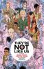 They're not like us. Volume one, Black holes for the young /