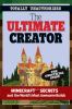The ultimate creator: Minecraft secrets and the world's most awesome builds.