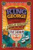 King George : what was his problem? : the whole hilarious story of the American Revolution