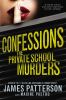 Confessions : the private school murders