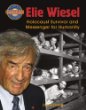 Elie Wiesel : Holocaust survivor and messenger for humanity