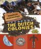 American archeology uncovers the Dutch colonies