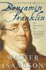 Benjamin Franklin : an American life