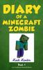 Diary Of A Minecraft Zombie  Book #1