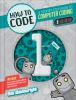 How To Code : Book 1