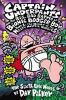 Captain Underpants and the big, bad battle of the Bionic Booger Boy. Part 1, The night of the nasty nostril nuggets : the sixth epic novel /