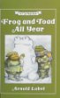 Frog and toad all year