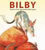 Bilby : secrets of an Australian marsupial