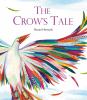 The crow's tale : a Lenni Lenape Native American legend
