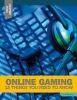 Online gaming : 12 things you need to know