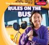 Rules on the bus