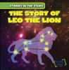 The story of Leo the lion