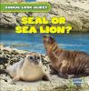 Seal or sea lion?