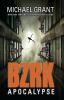 Bzrk Apocalypse /Book 3